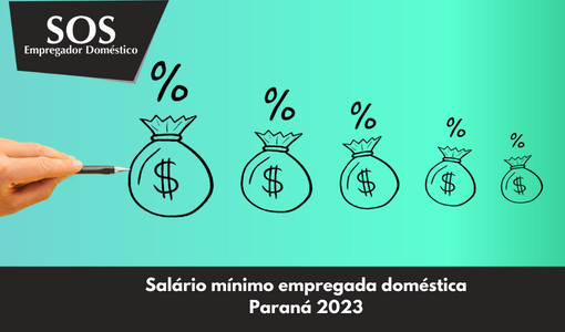 Salário mínimo empregada doméstica Paraná 2023