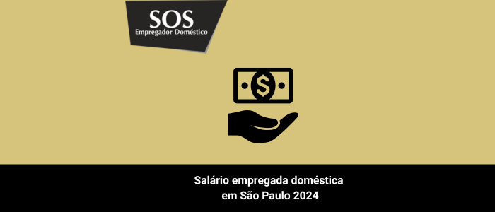 Salário Empregada Doméstica São Paulo- Convenção Coletiva 2024